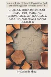 Produktbild: CHALCOLITHIC CULTURES OF INDIA - Part I