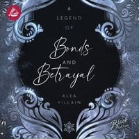 Produktbild: A Legend of Bonds & Betrayal