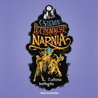 Produktbild: Le Cronache di Narnia - 7. L'ultima battaglia