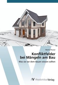 Produktbild: Konfliktfelder bei M&auml;ngeln am Bau