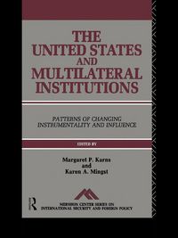Produktbild: The United States and Multilateral Institutions