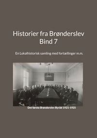 Produktbild: Historier fra Br&oslash;nderslev - Bind 7