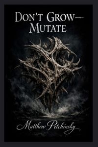 Produktbild: Don't Grow-Mutate
