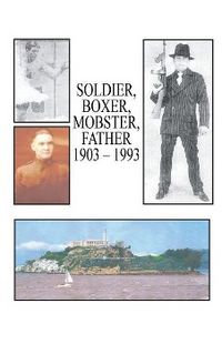 Produktbild: Soldier, Boxer, Mobster, Father