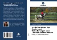 Produktbild: Die Erfahrungen von Kindern mit Behinderungen beim Therapeutischen Reiten