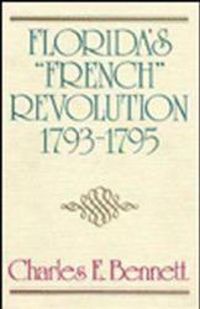 Produktbild: Florida's "French" Revolution, 1793-1795