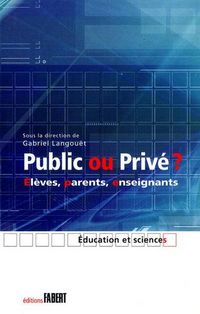 Produktbild: Public ou prive eleves parents