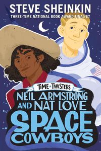 Produktbild: Neil Armstrong and Nat Love, Space Cowboys