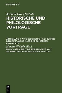 Produktbild: Der Orient bis zur Schlacht von Salamis. Griechenland bis auf Perikles