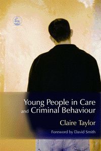 Produktbild: Young People in Care and Criminal Behaviour
