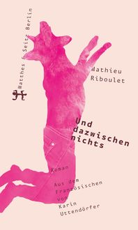 Produktbild: Und dazwischen nichts