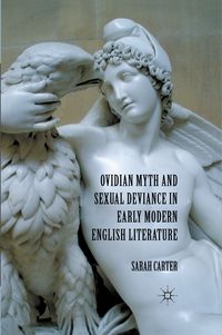 Produktbild: Ovidian Myth and Sexual Deviance in Early Modern English Literature
