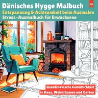 Produktbild: D&auml;nisches Hygge Malbuch: Entspannung &amp; Achtsamkeit beim Ausmalen - Stress-Ausmalbuch f&uuml;r Erwachsene