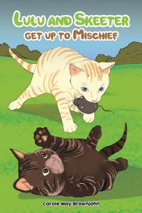 Produktbild: Lulu and Skeeter get up to Mischief