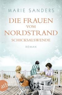 Produktbild: Die Frauen vom Nordstrand - Schicksalswende