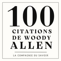 Produktbild: 100 citations Woody Allen