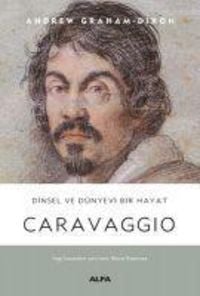 Produktbild: Caravaggio - Dinsel ve D&uuml;nyevi Bir Hayat Ciltli
