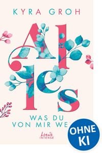 Produktbild: Alles, was du von mir wei&szlig;t (Alles-Trilogie, Band 2)
