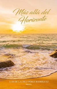 Produktbild: M&aacute;s all&aacute; del horizonte: Poes&iacute;a
