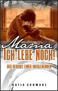 Produktbild: Mama - ich lebe noch!