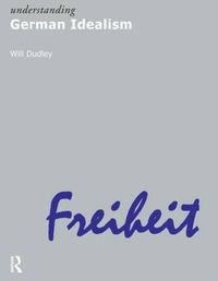 Produktbild: Dudley, W: Understanding German Idealism