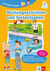 Bild vom Artikel Die Mathe-Helden Rechengeschichten und Textaufgaben 2. Klasse. Mathematik in der Grundschule vom Autor 
