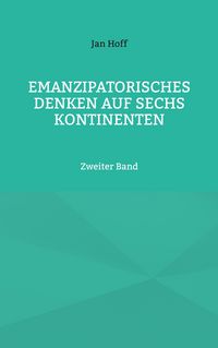 Produktbild: Emanzipatorisches Denken auf sechs Kontinenten