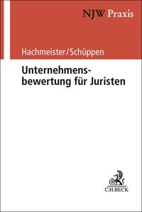 Produktbild: NJW-Praxis / Unternehmensbewertung für Juristen