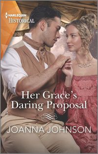 Produktbild: Johnson, J: Her Grace's Daring Proposal