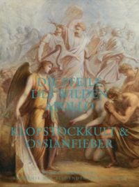 Produktbild: Die Pfeile des wilden Apollo. Klopstockkult & Ossianfieber