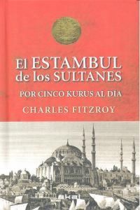 Produktbild: Los sultanes de Estambul por cinco kurus al d&iacute;a