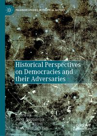 Produktbild: Historical Perspectives on Democracies and their Adversaries