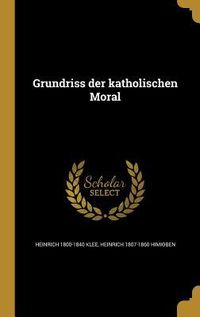 Produktbild: Grundriss der katholischen Moral