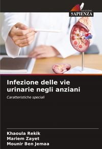 Produktbild: Infezione delle vie urinarie negli anziani