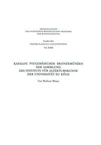 Produktbild: Katalog Ptolem&auml;ischer Bronzem&uuml;nzen der Sammlung des Instituts f&uuml;r Altertumskunde der Universit&auml;t zu K&ouml;ln