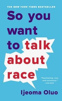 Produktbild: So You Want to Talk About Race