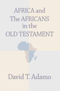 Produktbild: Africa and the Africans in the Old Testament