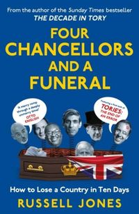 Produktbild: Jones, R: Four Chancellors and a Funeral