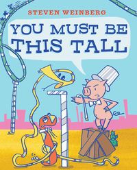 Bild vom Artikel You Must Be This Tall vom Autor Steven Weinberg
