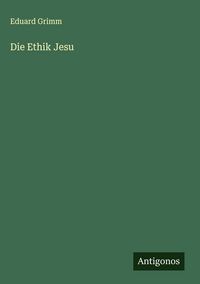 Produktbild: Die Ethik Jesu