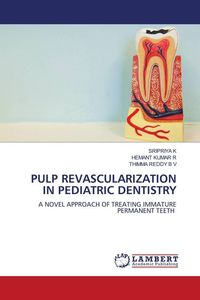 Produktbild: Pulp Revascularization in Pediatric Dentistry