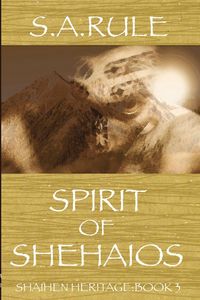 Produktbild: Spirit of Shehaios - Shaihen Heritage Book 3