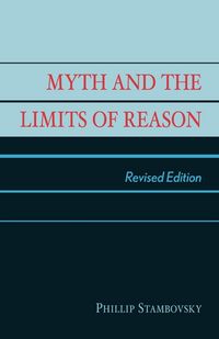 Produktbild: Myth and the Limits of Reason