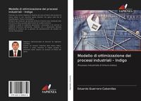Produktbild: Modello di ottimizzazione dei processi industriali - Indigo