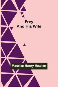 Produktbild: Frey and His Wife