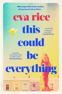 Bild vom Artikel This Could be Everything vom Autor Eva Rice