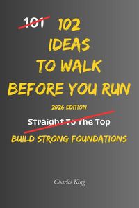 Produktbild: 102 Ideas To Walk Before You Run