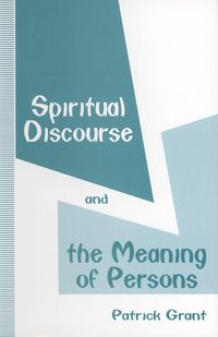 Produktbild: Spiritual Discourse and the Meaning of Persons