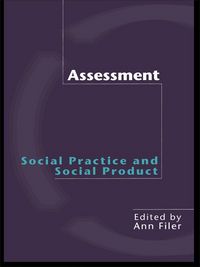 Produktbild: Assessment: Social Practice and Social Product