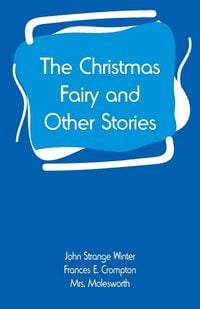 Produktbild: The Christmas Fairy and Other Stories